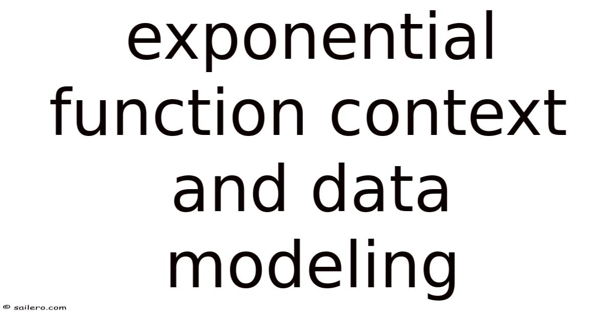 Exponential Function Context And Data Modeling
